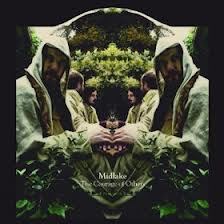 Midlake-The Courage of Others /Zabalene/
